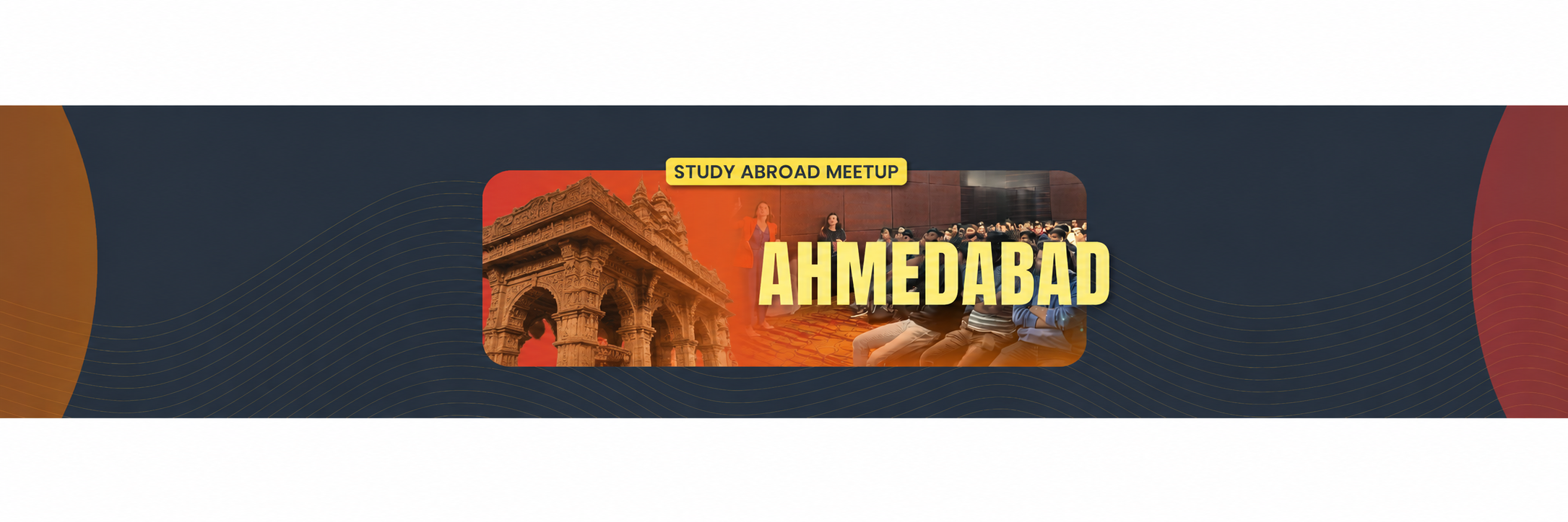 🎓 Ahmedabad Study Abroad Meetup